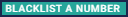 Blacklist_A_Number_Button.png